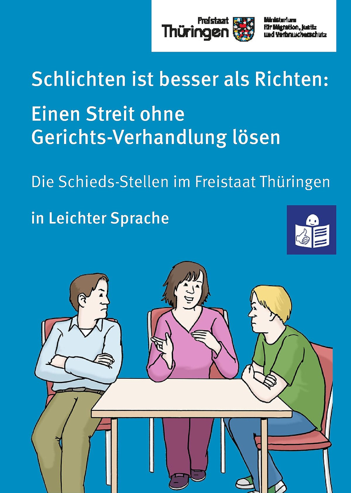 Titel-Seite des Heftes in Leichter Sprache "Schlichten ist besser als Richten"